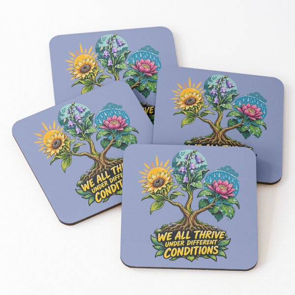 Item preview, We All Thrive Under Different Conditions. designed and sold by Endless7Art.