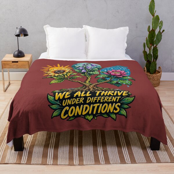 Item preview, We All Thrive Under Different Conditions. designed and sold by Endless7Art.