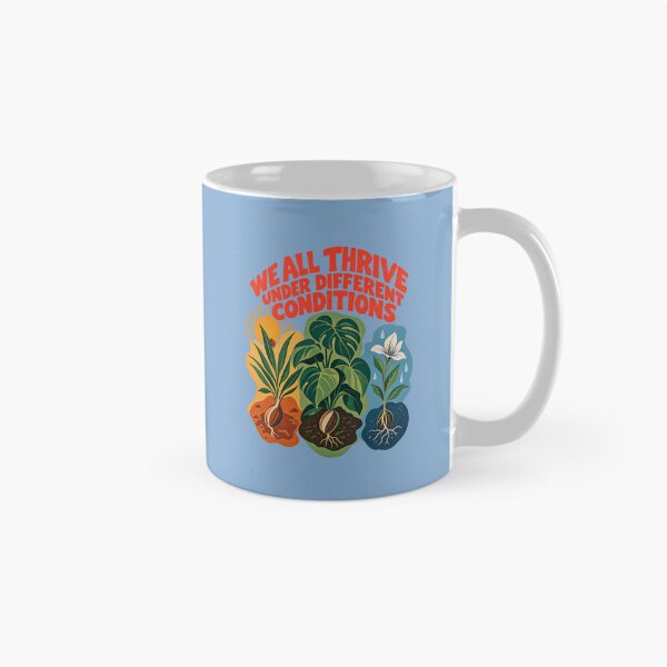 Item preview, We All Thrive Under Different Conditions. designed and sold by Endless7Art.