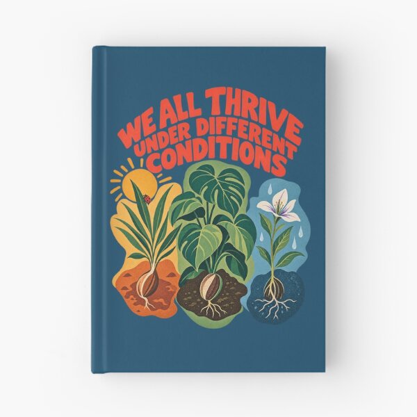 Item preview, We All Thrive Under Different Conditions. designed and sold by Endless7Art.