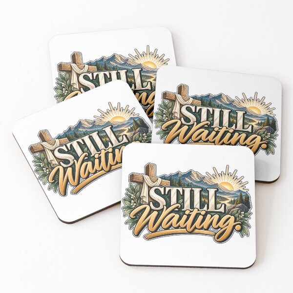 Item preview, Still Waiting | Christian Faith & Trust in God Design designed and sold by ThinkOnThis.