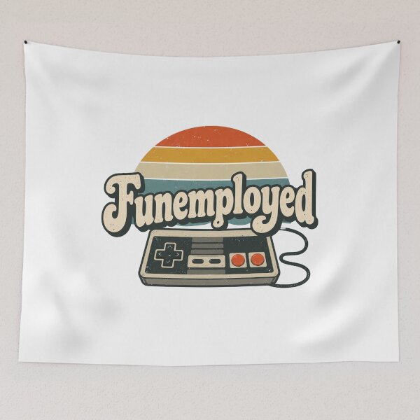 Item preview, Funemployed designed and sold by CampAndCoast.