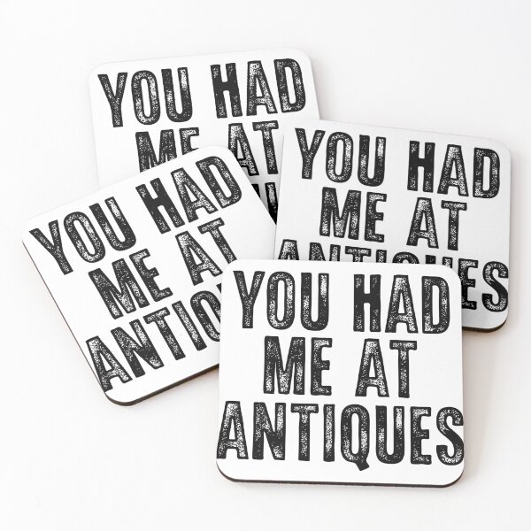 Item preview, You Had Me At Antiques Vintage Lover Quote designed and sold by LASTIQUE-dd.
