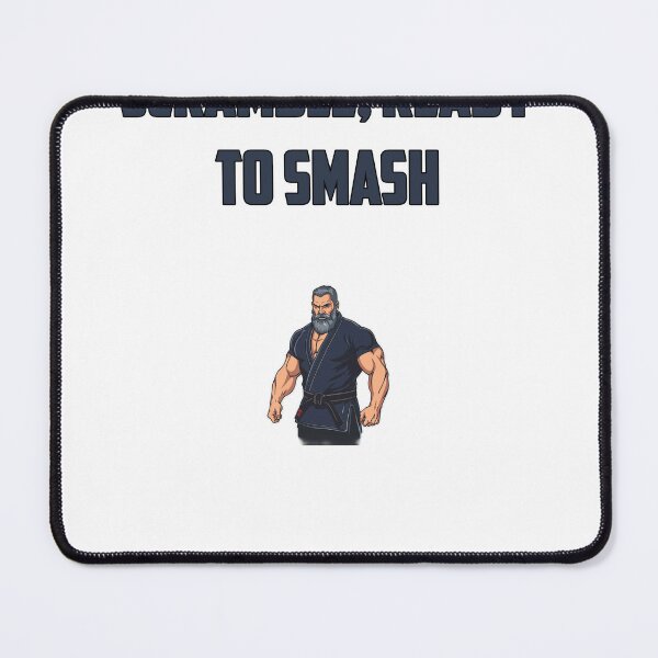 Item preview, Too Tired To Scramble Ready To Smash BJJ Grappling designed and sold by Martial-Art-23.
