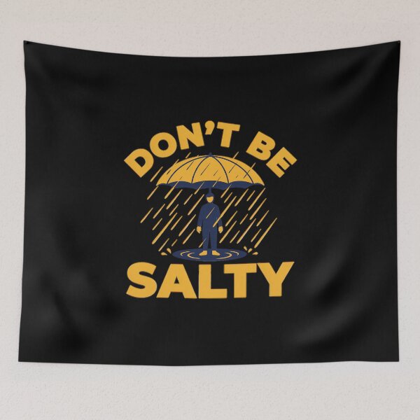 Item preview, Dont Be Salty Rain Umbrella Weather Humor designed and sold by Enea Kelo.