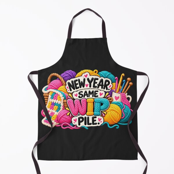 Item preview, New Year Same WIP Pile – Funny Crochet Knitting Project Joke designed and sold by astersgraphics.