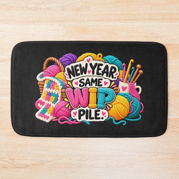 Item preview, New Year Same WIP Pile – Funny Crochet Knitting Project Joke designed and sold by astersgraphics.