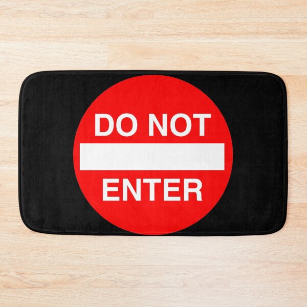 Item preview, DO NOT ENTER designed and sold by BIGPIX91011.