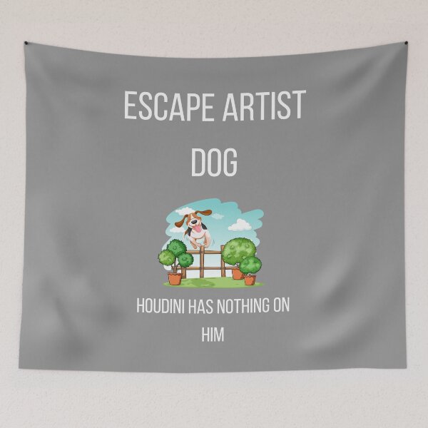 Item preview, escape artist dog houdini has nothing on him shirt – heartfelt escape artist dog owner pet lover gift designed and sold by Zyvora-merch.
