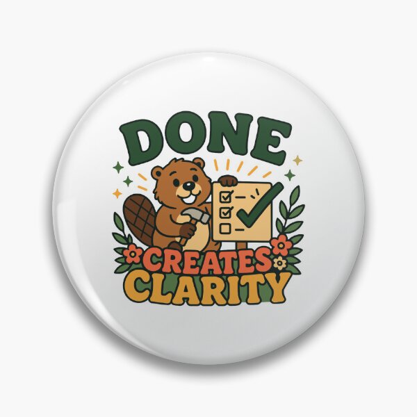 Item preview, Done Creates Clarity Beaver designed and sold by Akioos.