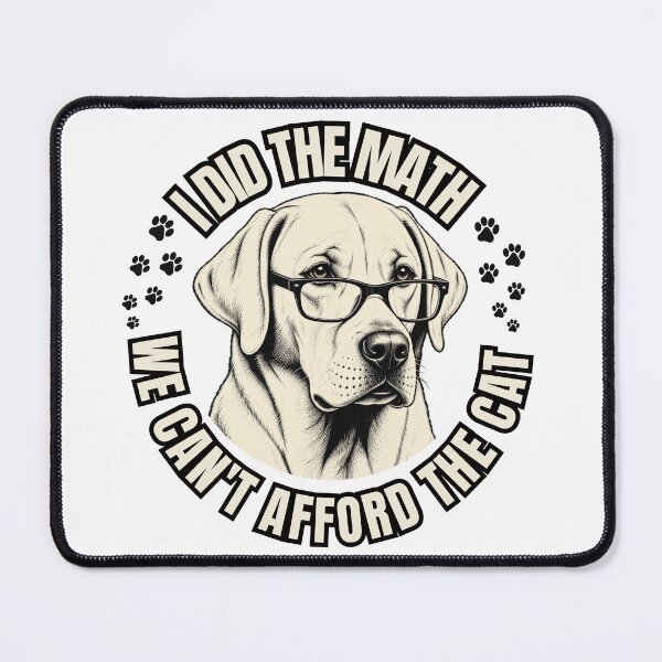 Item preview, I Did The Math Funny Dog designed and sold by thestiles.