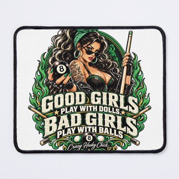 Item preview, Good Girls Play With Dolls Bad Girls Play With Balls Brunette | Retro Women's Pool Player designed and sold by Crazyhuskychick.