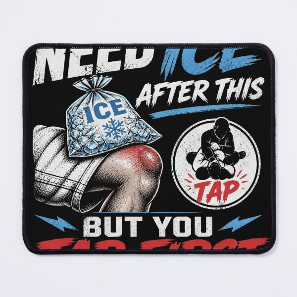 Item preview, Need Ice After This But You Tap First BJJ Humor designed and sold by Martial-Art-23.