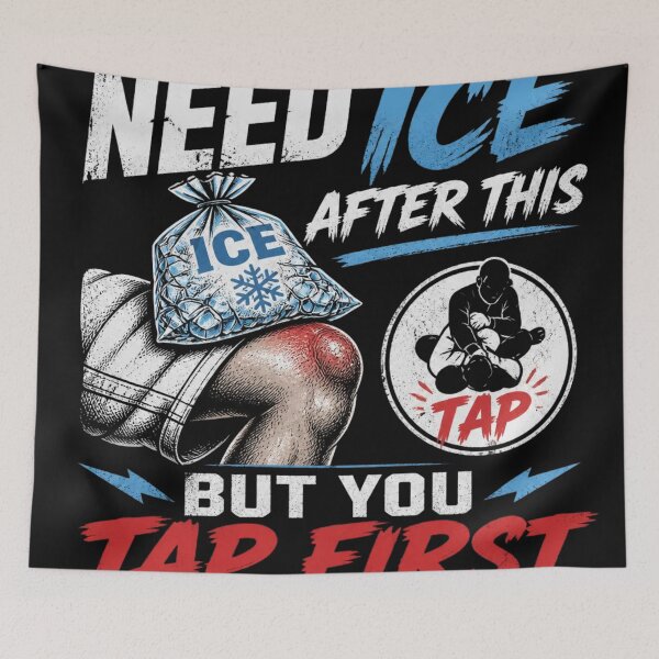 Item preview, Need Ice After This But You Tap First BJJ Humor designed and sold by Martial-Art-23.