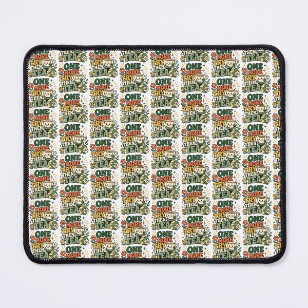 Item preview, One More Try Then Tea designed and sold by Akioos.