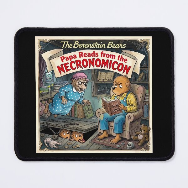 Item preview, Papa Reads From The Necronomicon - Berenstain B ears Horror Parody designed and sold by The Funky Sprunki.