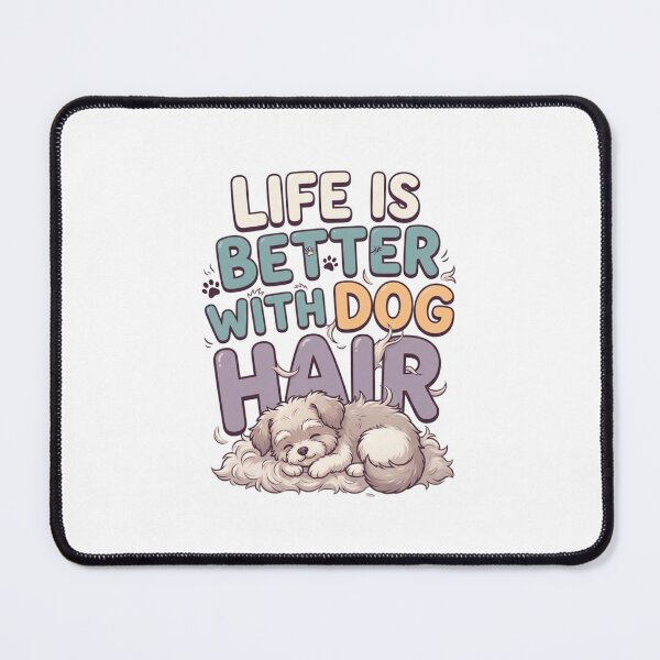 Item preview, Life Is Better With Dog Hair Sleeping Puppy Cute Pet Art designed and sold by mood-draftsman.
