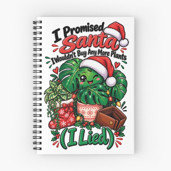 Item preview, I Promised Santa No More Plants I Lied Funny Christmas Plant Mom designed and sold by CrazySzoopWorld.