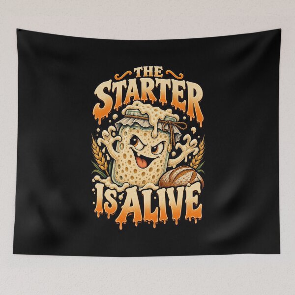 Item preview, The Starter Is Alive - Funny Sourdough Starter Humor designed and sold by MOTIFOLK.
