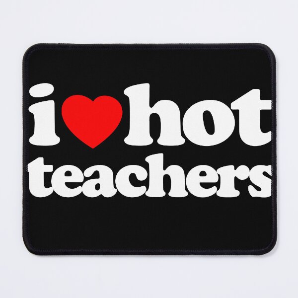 Item preview, I Love Hot Teachers STEM Geek Graphic White Text designed and sold by MathWare MathClips.