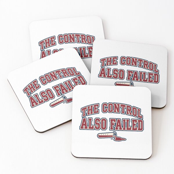 Item preview, The Control Also Failed Lab Scientist Humor designed and sold by eignvalue.