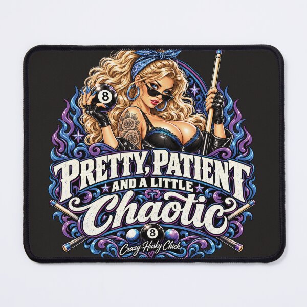 Item preview, Pretty Patient and a Little Chaotic | Blonde Women's Pool Player Design designed and sold by Crazyhuskychick.