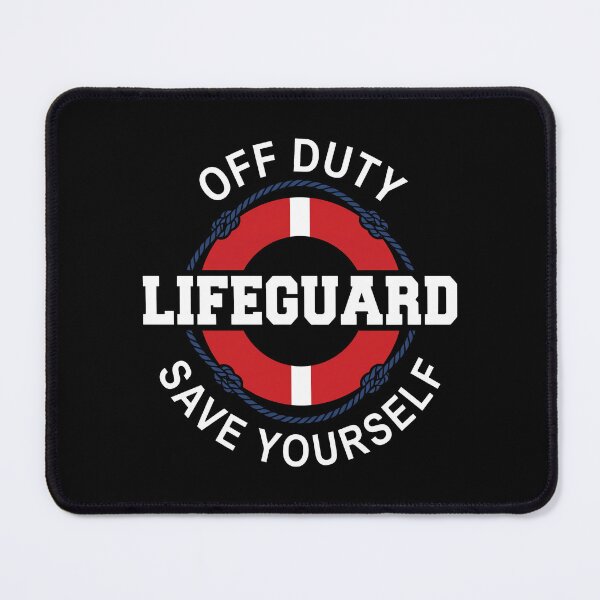 Item preview, Off Duty Lifeguard Save Yourself designed and sold by ArtSantosv.