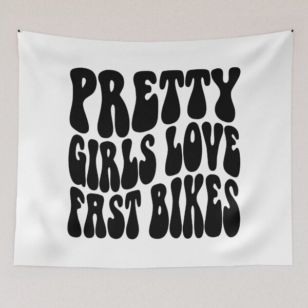 Item preview, Pretty Girls Love Fast Bikes Funky Bubble Text Art designed and sold by SteamWorkz.