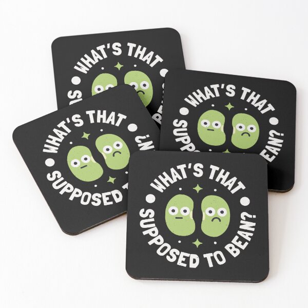 Item preview, What’s That Supposed To Bean? - Legume Pun Lima Beans designed and sold by TomThornton.