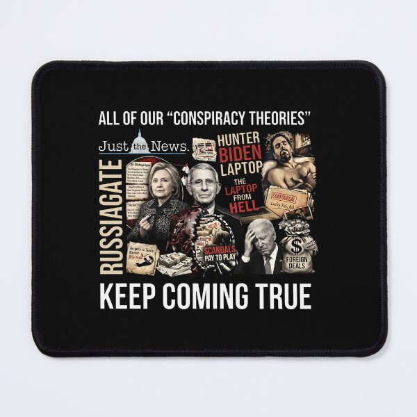 Item preview, Just The News Russiagate All Of Our Conspiracy Theories Keep Coming True designed and sold by ArtSantosv.
