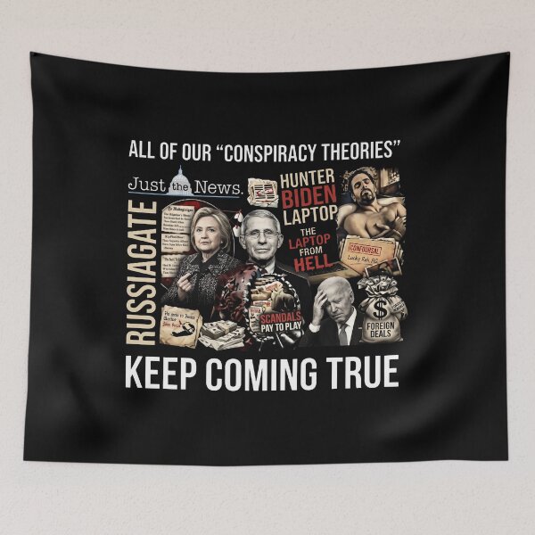 Item preview, Just The News Russiagate All Of Our Conspiracy Theories Keep Coming True designed and sold by ArtSantosv.