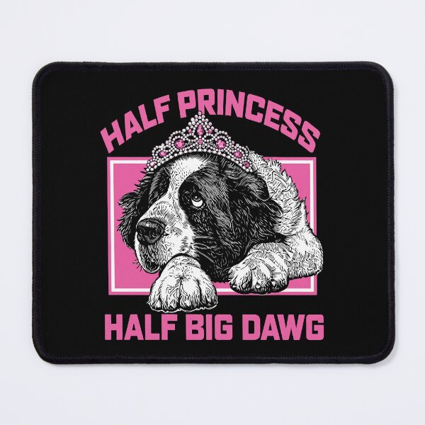 Item preview, Half Princess Half Big Dawg designed and sold by ArtSantosv.