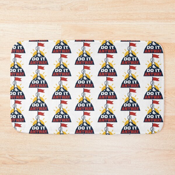 Item preview, Do It Anyway designed and sold by Akioos.