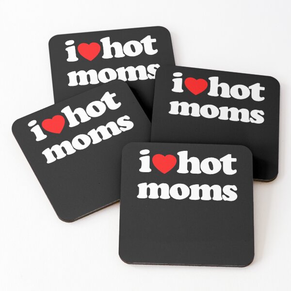 Item preview, I Love Hot Moms Sarcastic Meme Humor Graphic Tee White Text designed and sold by MathWare MathClips.