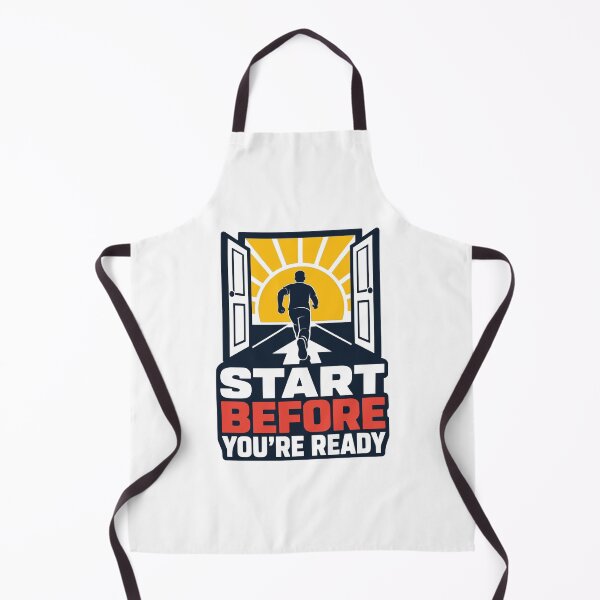 Item preview, Start Before You’re Ready designed and sold by Akioos.