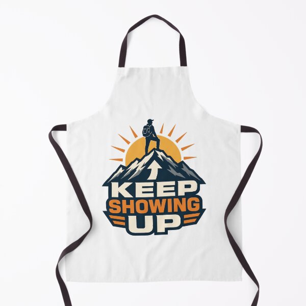 Item preview, Keep Showing Up designed and sold by Akioos.