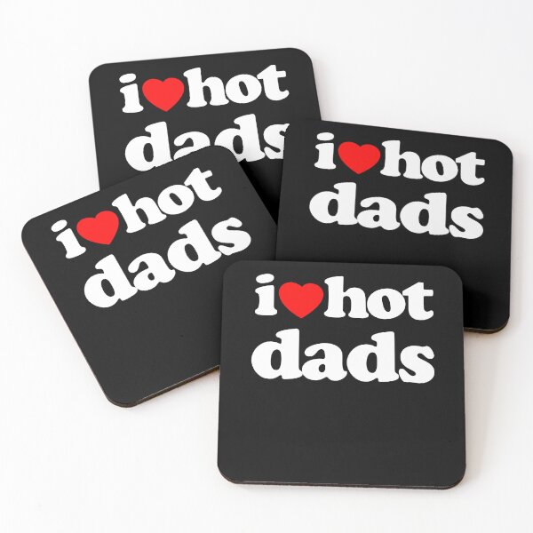 Item preview, I Love Hot Dads Sarcastic Meme Humor Graphic White Text designed and sold by MathWare MathClips.