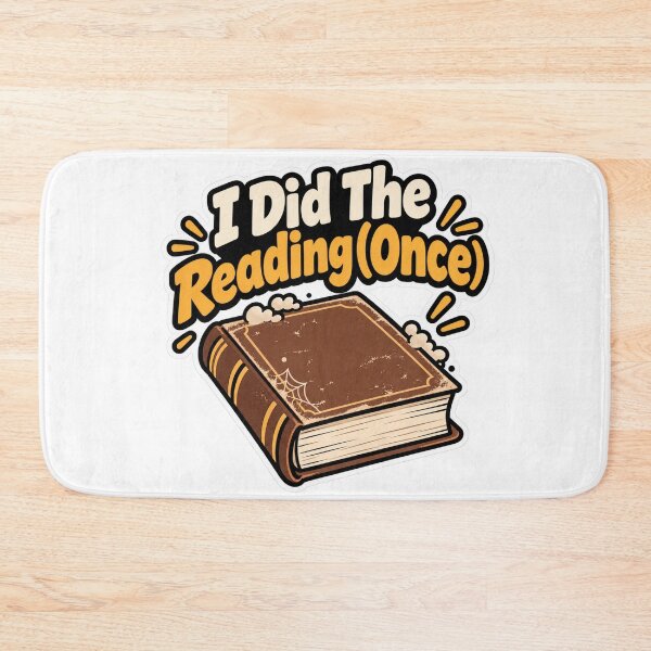Item preview, I Did The Reading Once Funny Quote designed and sold by NovaToons.
