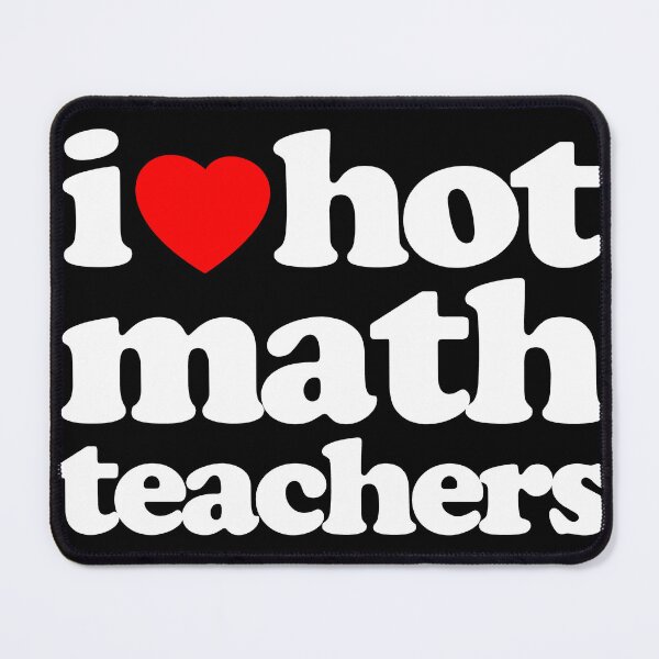 Item preview, I Love Hot Math Teachers STEM Geek Graphic White Text designed and sold by MathWare MathClips.