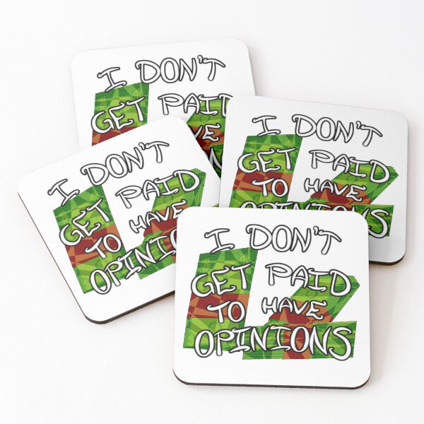 Item preview, Paid to Have Opinions designed and sold by LostArt17.