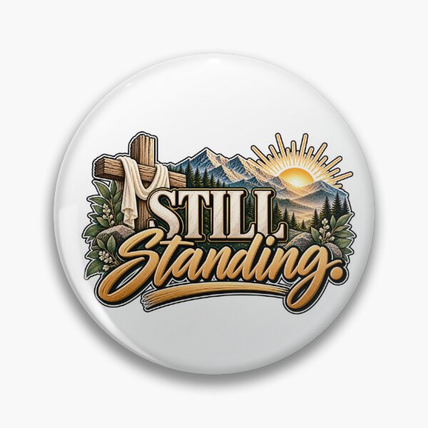 Item preview, Still Standing | Christian Faith & Perseverance Design designed and sold by ThinkOnThis.