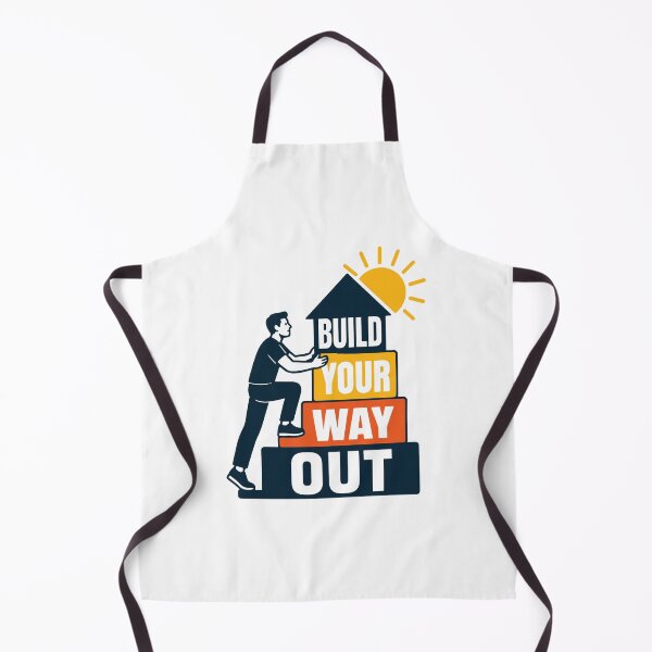 Item preview, Build Your Way Out designed and sold by Akioos.