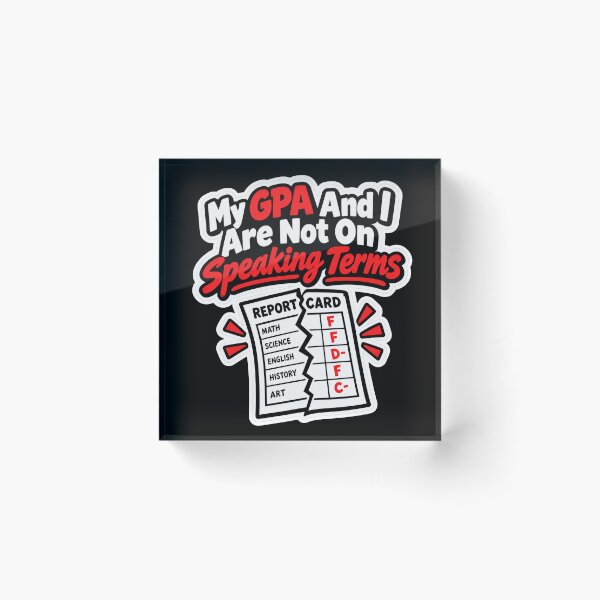 Item preview, GPA And I Are Not On Speaking Terms designed and sold by NovaToons.