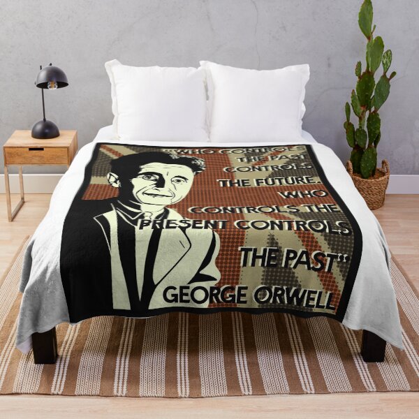Item preview, George Orwell Quote - "Who controls the past controls the future. “Who controls the present controls the past.” designed and sold by KateVanFloofno1.