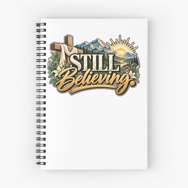Item preview, Still Believing | Christian Faith & Hope Design designed and sold by ThinkOnThis.