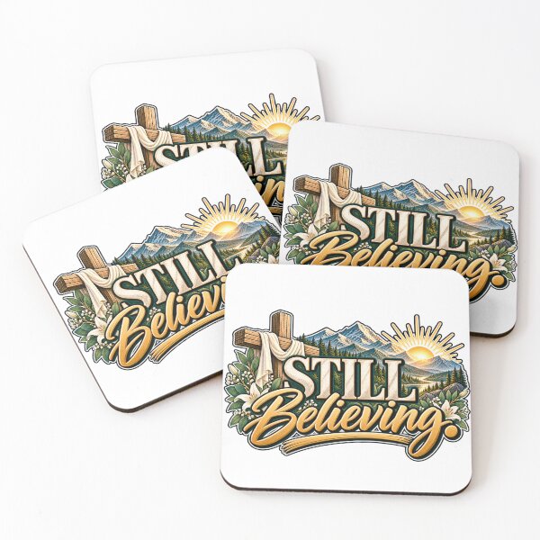 Item preview, Still Believing | Christian Faith & Hope Design designed and sold by ThinkOnThis.