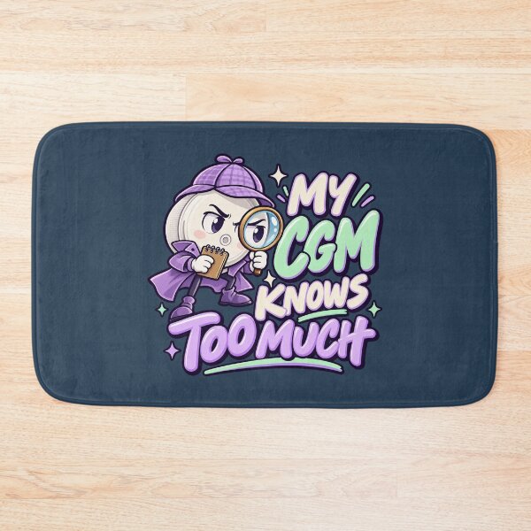 Item preview, My CGM Knows Too Much – Funny Glucose Monitor Detective designed and sold by PiANNE.