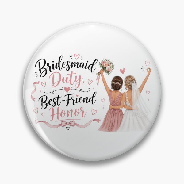 Item preview, Bridesmaid Duty Best-Friend Honor designed and sold by indepthdesigns.