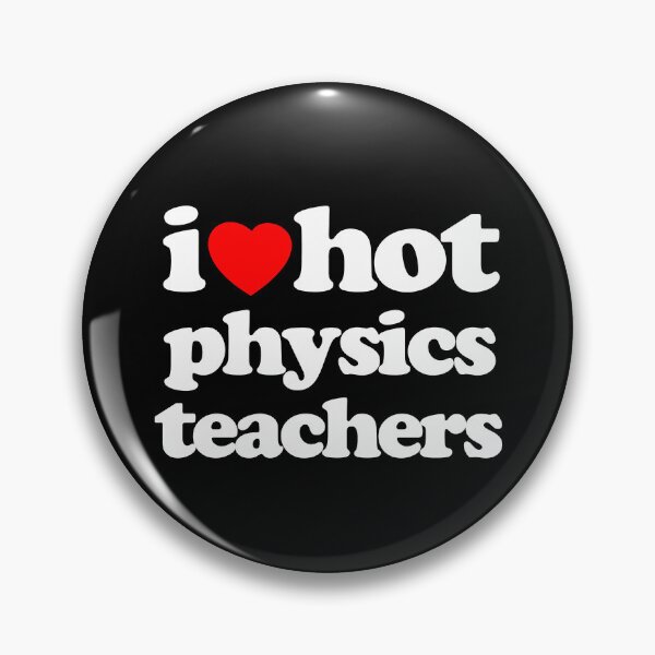Item preview, I Love Hot Physics Teachers STEM Geek Graphic White Text designed and sold by MathWare MathClips.