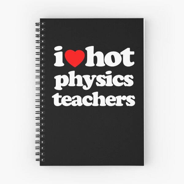 Item preview, I Love Hot Physics Teachers STEM Geek Graphic White Text designed and sold by MathWare MathClips.